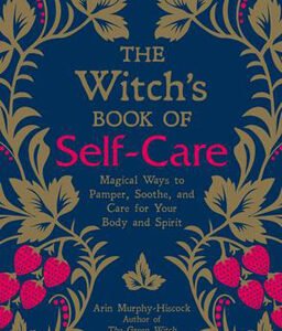 Witch's Book of Self-Care (Hardcover)
